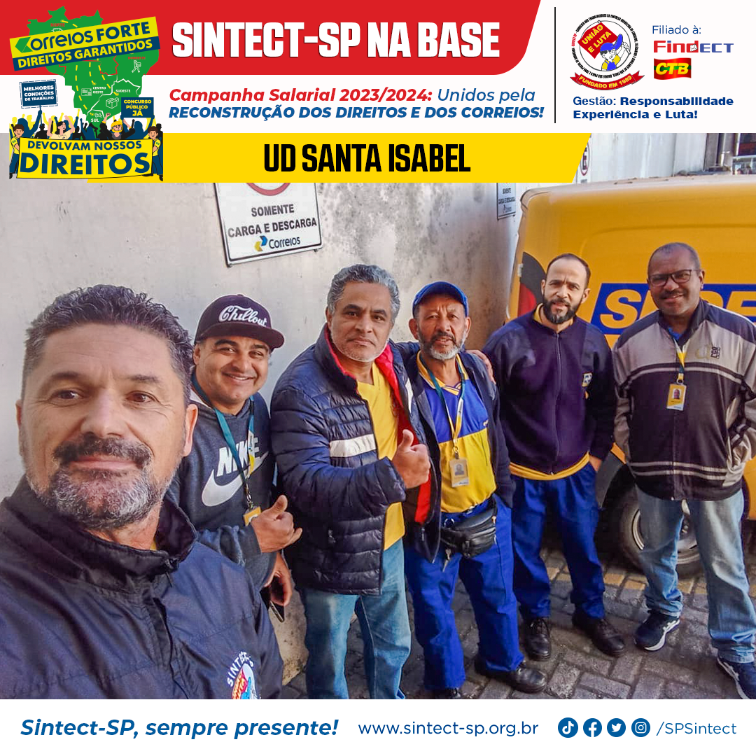 UD SANTA ISABEL SINDICATO ORIENTA E MOBILIZA TRABALHADORES PELA